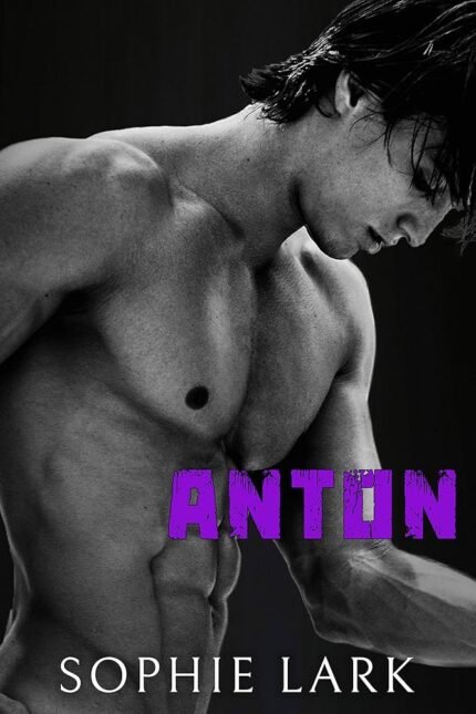 Anton  By Sophie Lark