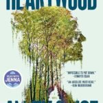 Heartwood By Amity Gaige
