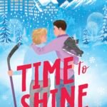 Time to Shine By Rachel Reid