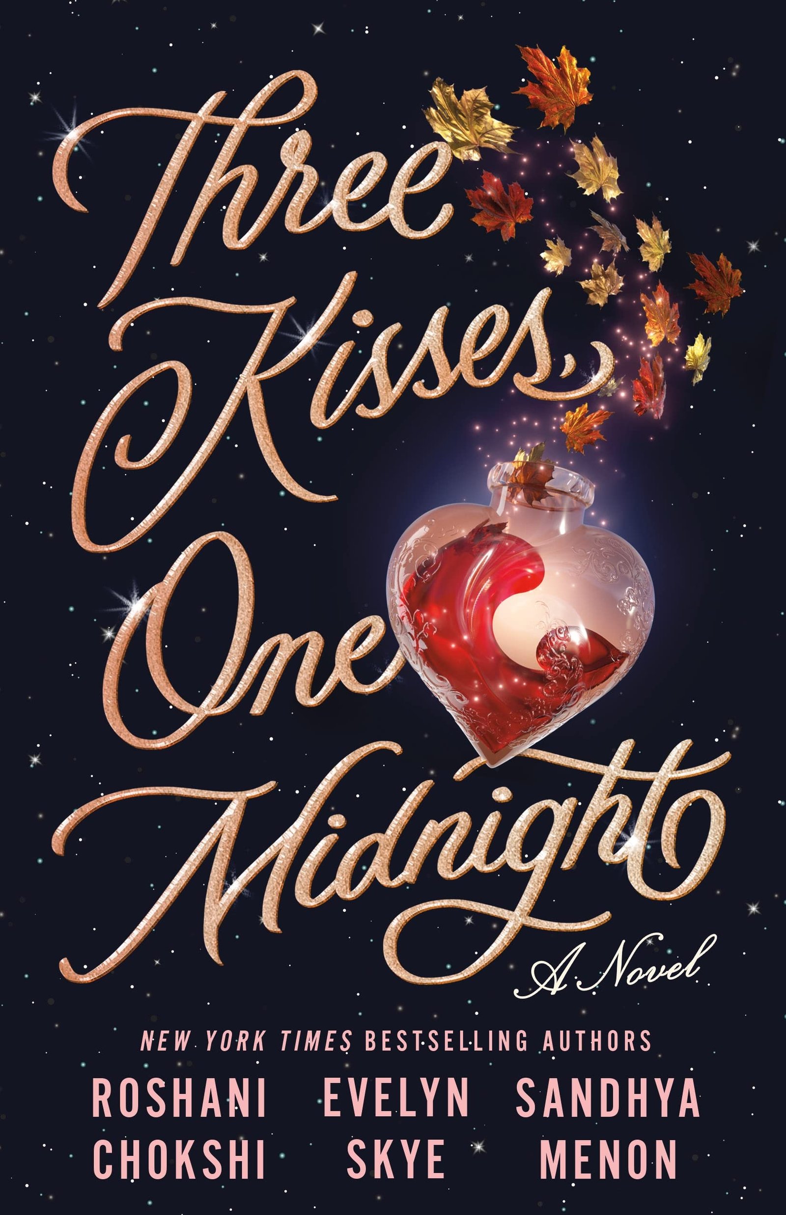 81yG+hLMYPL Three Kisses, One Midnight By Roshani Chokshi - Image 1
