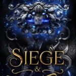 Siege and Seduction  By Jill Ramsower