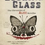 Looking Glass By Christina Henry