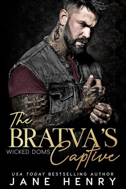 The Bratva's Captive  By Jane Henry