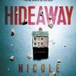 Hideaway  By Nicole Lundrigan