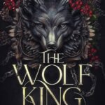 The Wolf King By Lauren Palphreyman