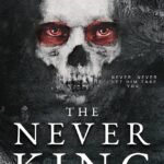 The Never King By Nikki St. Crowe