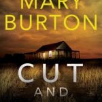Cut and Run  By Mary Burton