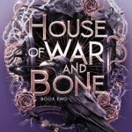 House of War and Bone By Leia Stone
