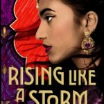 Rising Like a Storm By Tanaz Bhathena