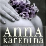 Anna Karenina  By Leo Tolstoy