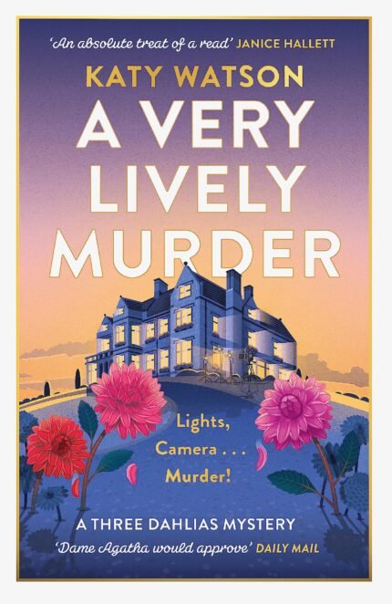 A Very Lively Murder By Katy Watson