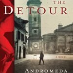 The Detour By Andromeda Romano-Lax