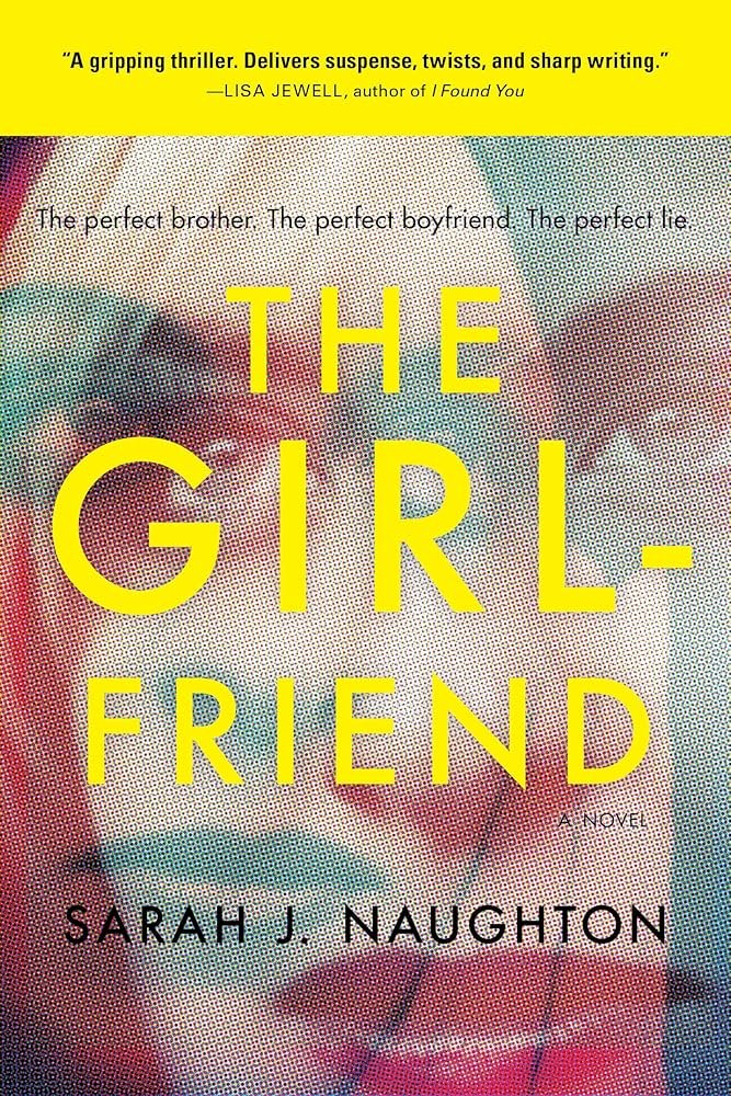 A1dkhZaiPpL._AC_UF1000,1000_QL80_ The Girlfriend By Sarah J. Naughton - Image 1