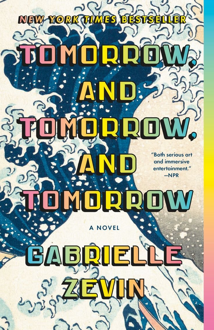 Tomorrow, and Tomorrow, and Tomorrow Tomorrow, and Tomorrow, and Tomorrow By Gabrielle Zevin - Image 1