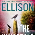 The Immortals By J.T. Ellison