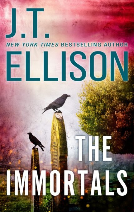 The Immortals By J.T. Ellison