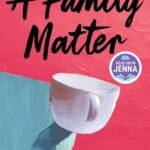 A Family Matter By Claire Lynch
