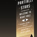 Mostly Void, Partially Stars By Joseph Fink