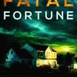 Fatal Fortune By Miranda Rijks
