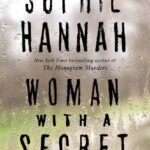 Woman with a Secret By Sophie Hannah
