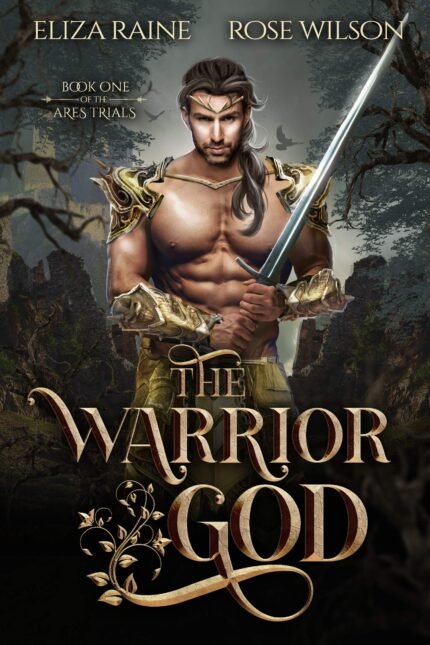 The Warrior God By Eliza Raine