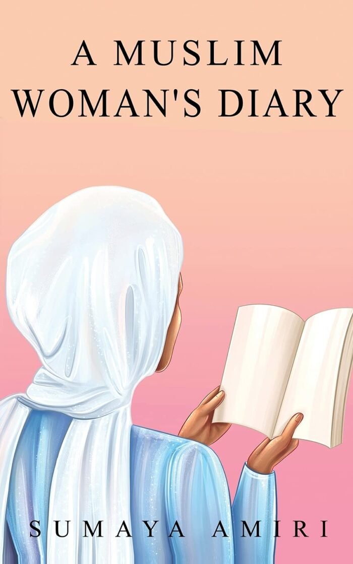 A Muslim Woman's Diary  By Sumaya Amiri - Image 1