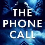 The Phone Call By A.J. Campbell