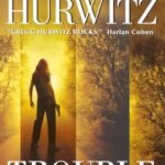 Troubleshooter  By Gregg Hurwitz