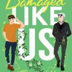 Damaged Like Us By Krista Ritchie