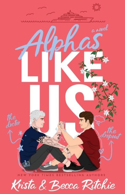 Alphas Like Us By Krista Ritchie
