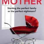 First-Time Mother By A.J. Campbell