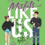 Misfits Like Us By Krista Ritchie