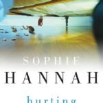 Hurting Distance  By Sophie Hannah