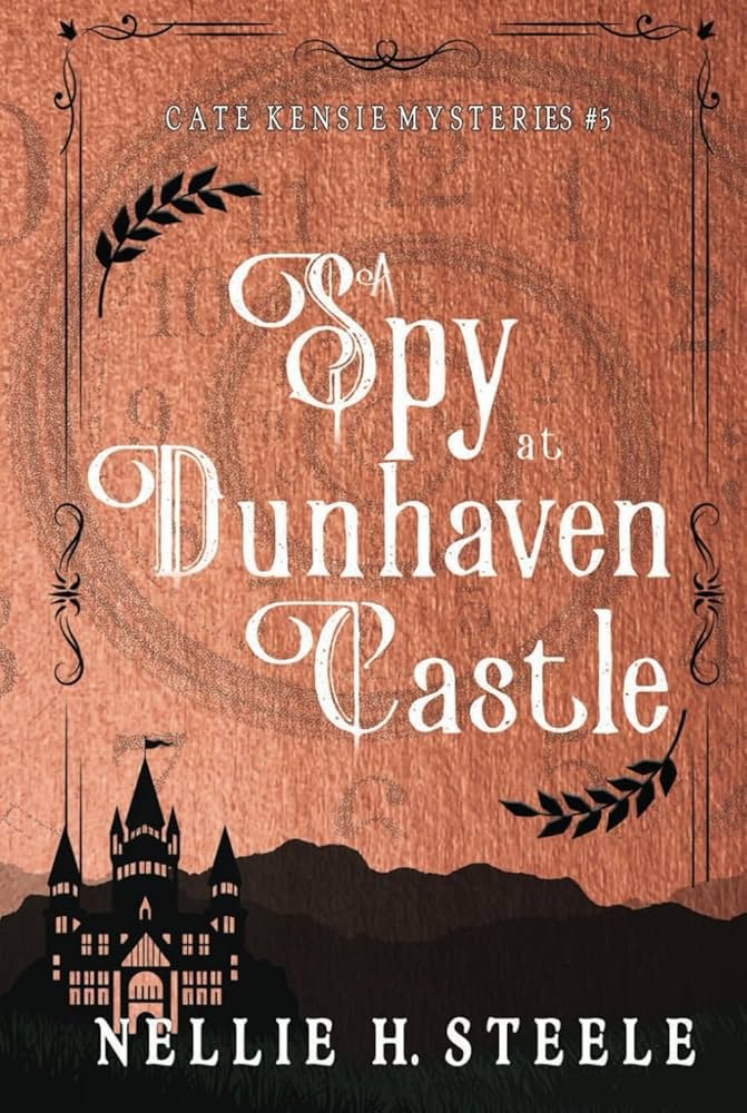 710Fb77xAFL._AC_UF1000,1000_QL80_ A Spy at Dunhaven Castle By Nellie H. Steele - Image 1