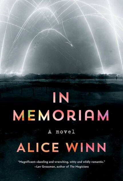 In Memoriam By Alice Winn