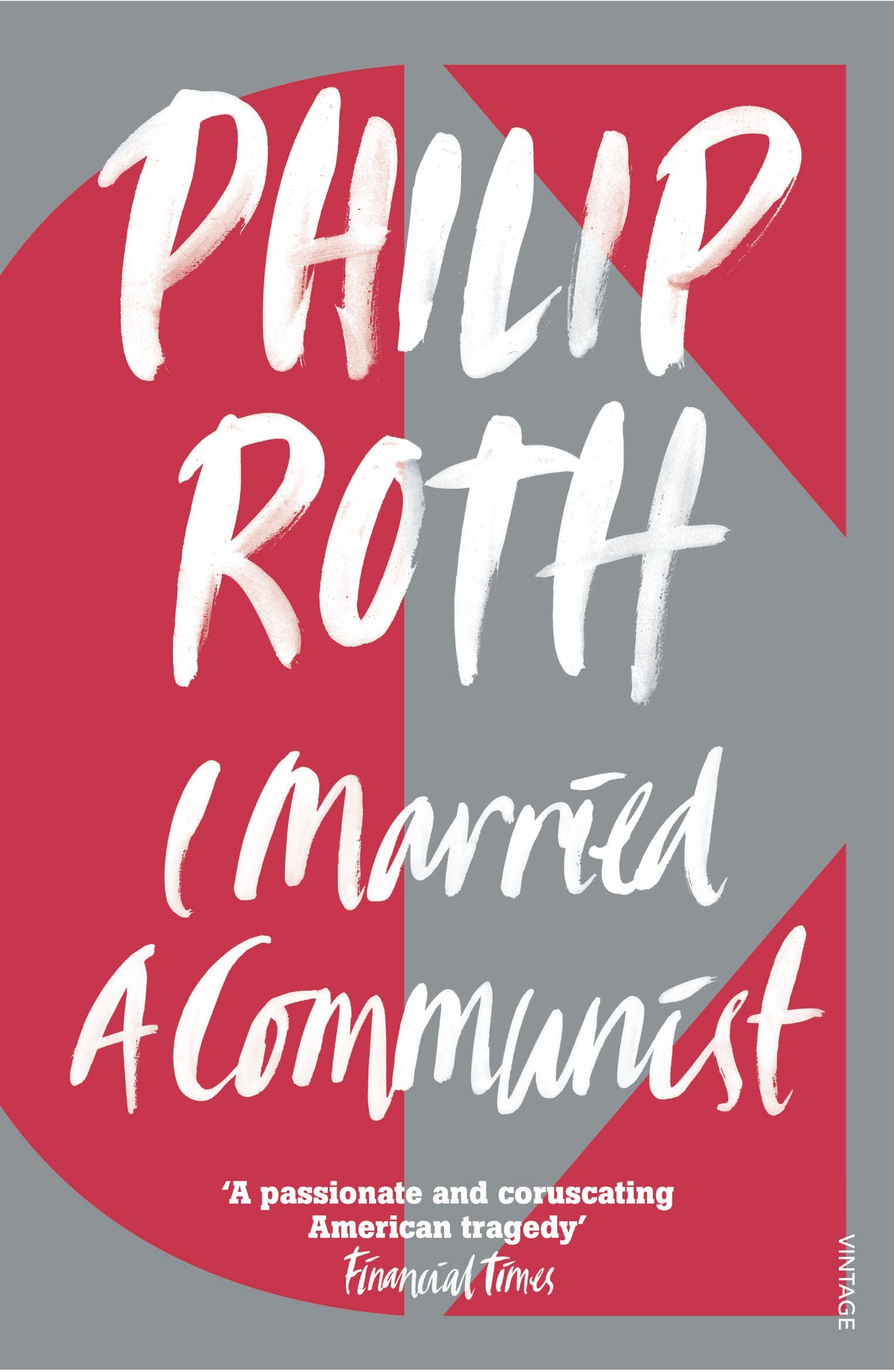 713iqRijJdL I Married a Communist By Philip Roth - Image 1