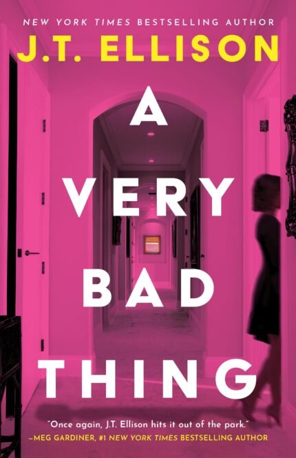 A Very Bad Thing By J.T. Ellison