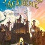 Pennyroyal Academy By M.A. Larson