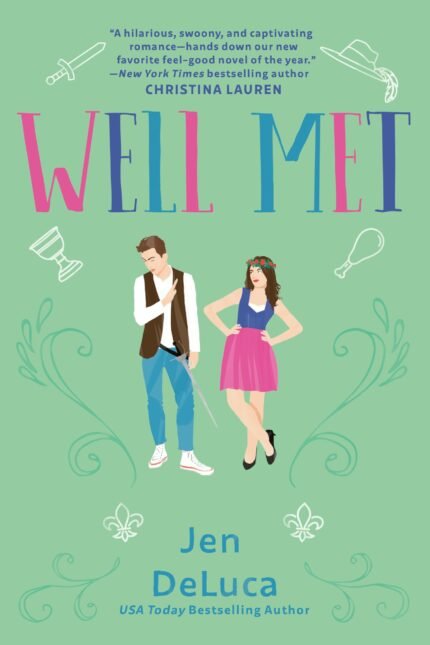 Well Met  By Jen DeLuca