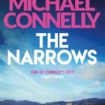 The Narrows  By Michael Connelly