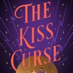 The Kiss Curse  By Erin Sterling