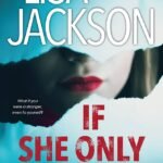 If She Only Knew By Lisa Jackson