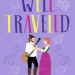 Well Traveled By Jen DeLuca