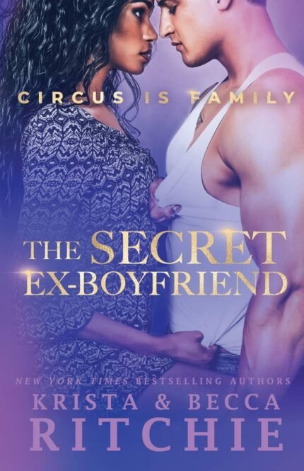 The Secret Ex-Boyfriend  By Krista Ritchie