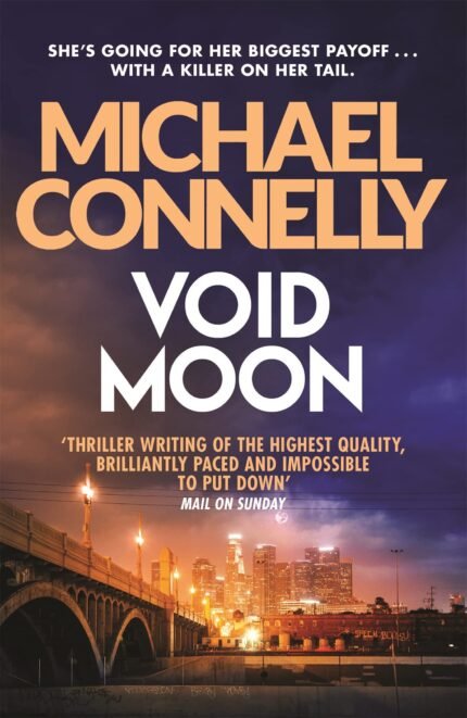 Void Moon By Michael Connelly