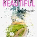 Something Beautiful  By Evey Lyon