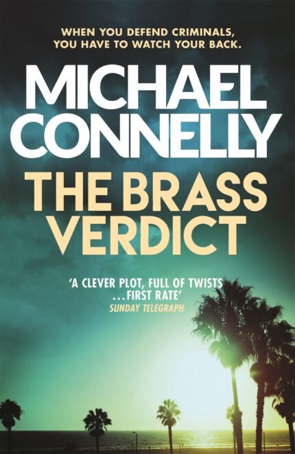 The Brass Verdict By Michael Connelly