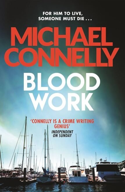 Blood Work By Michael Connelly