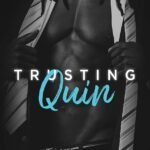 Trusting Quin  By R.S. McKenzie
