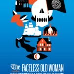 The Faceless Old Woman By Joseph Fink